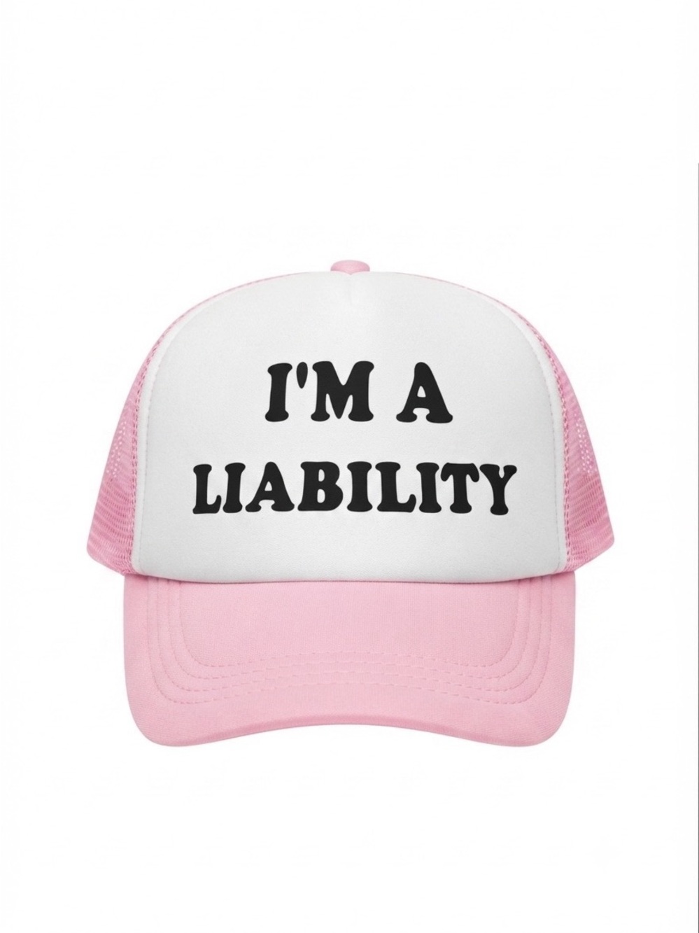 I'm A Liability Pink Trucker Hat